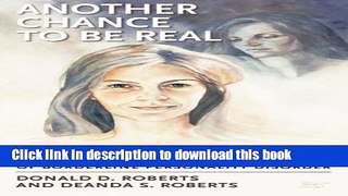 Read Another Chance to be Real: Attachment and Object Relations Treatment of Borderline