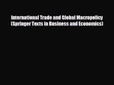 behold International Trade and Global Macropolicy (Springer Texts in Business and Economics)