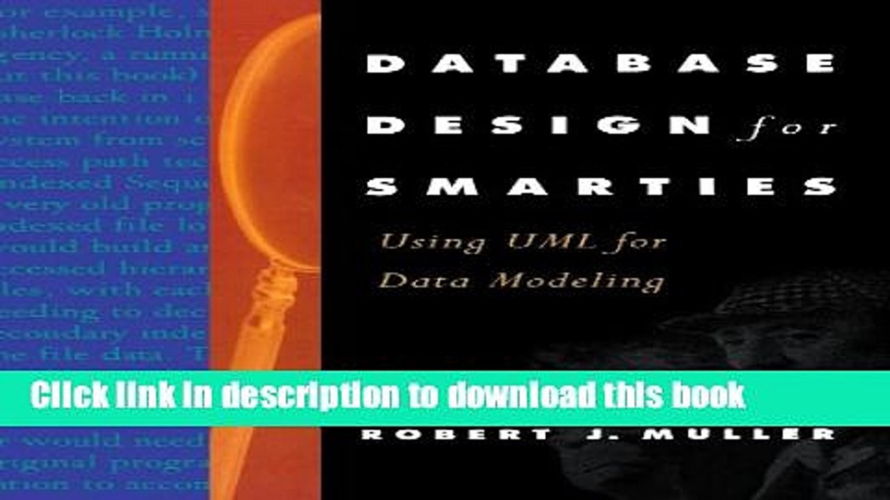 Read Database Design for Smarties: Using UML for Data Modeling (The Morgan Kaufmann Series in Data