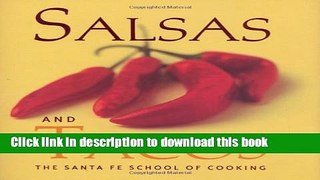 Read Salsas and Tacos: Santa Fe School of Cooking  Ebook Free
