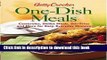 Read Betty Crocker One-Dish Meals: Casseroles, Skillet Meals, Stir-Fries and More for Easy,
