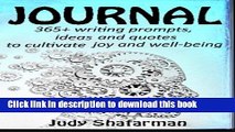 Read Journal: 365  writing prompts, ideas and quotes to cultivate joy (Volume 1) E-Book Download