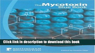 Read Book The Mycotoxin Blue Book E-Book Free