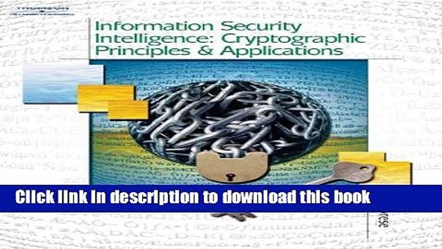 Read Information Security Intelligence: Cryptographic Principles Applications Ebook Free