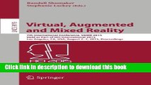 Download Virtual, Augmented and Mixed Reality: 7th International Conference, VAMR 2015, Held as