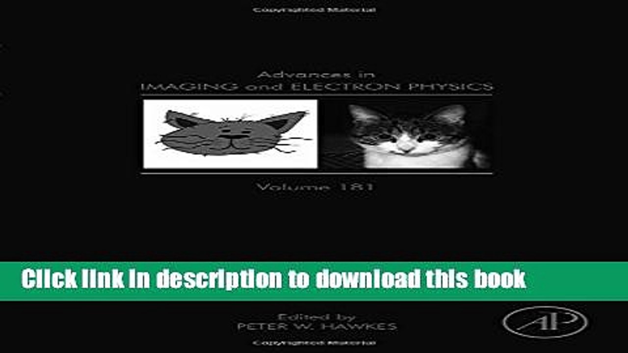 Read Advances in Imaging and Electron Physics, Volume 181 Ebook Free