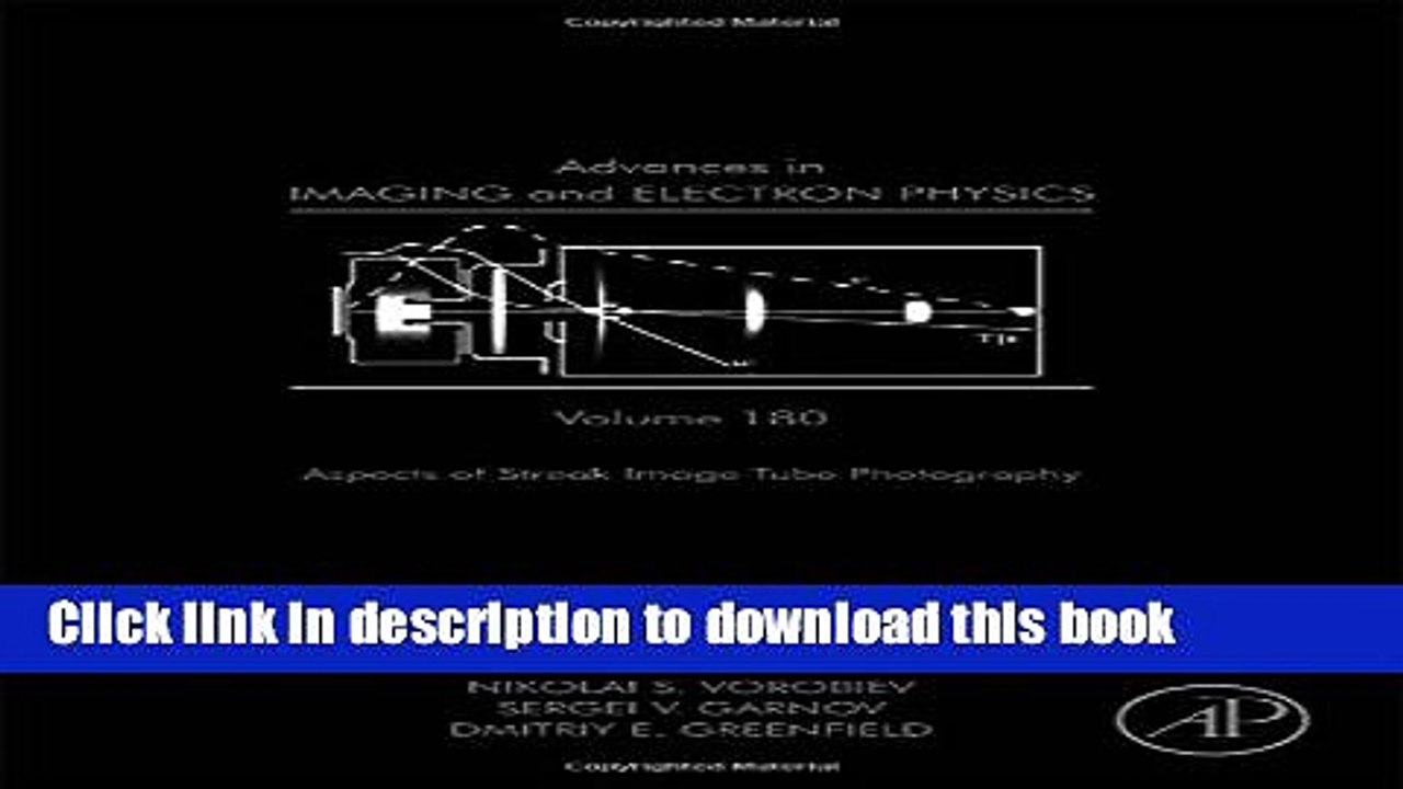 Read Advances in Imaging and Electron Physics, Volume 180 PDF Online