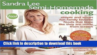 Download Sandra Lee Semi-Homemade Cooking  PDF Free