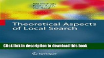 Read Theoretical Aspects of Local Search (Monographs in Theoretical Computer Science. An EATCS