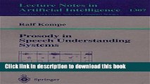 Read Prosody in Speech Understanding Systems (Lecture Notes in Computer Science) Ebook Free