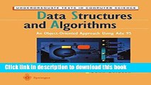 Read Data Structures and Algorithms: An Object-Oriented Approach Using Ada 95 (Undergraduate Texts