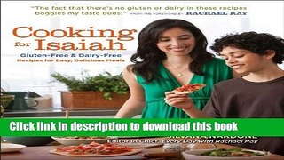Download Cooking for Isaiah: Gluten-Free   Dairy-Free Recipes for Easy Delicious Meals  PDF Online