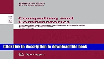 Read Computing and Combinatorics: 12th Annual International Conference, COCOON 2006, Taipei,