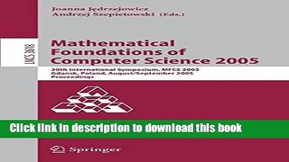 Read Mathematical Foundations of Computer Science 2005: 30th International Symposium, MFCS 2005,