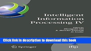 Read Intelligent Information Processing IV: 5th IFIP International Conference on Intelligent