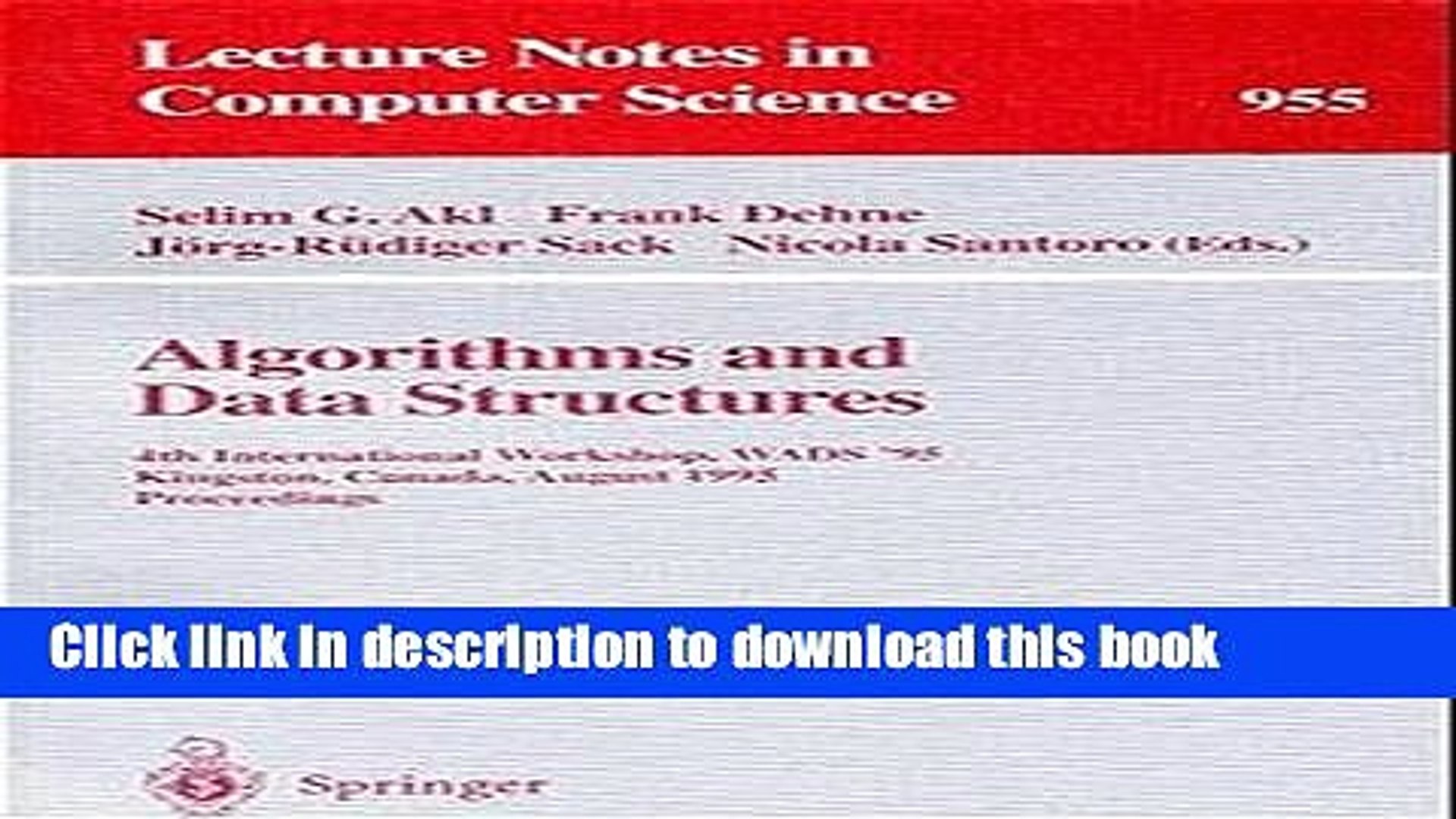 Read Algorithms and Data Structures: 4th International Workshop, WADS  95, Kingston, Canada,