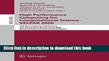 Read High Performance Computing for Computational Science - VECPAR 2006: 7th International