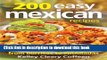Read 200 Easy Mexican Recipes: Authentic Recipes From Burritos to Enchiladas  Ebook Free