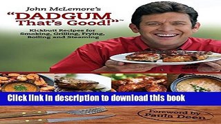 Download Dadgum That s Good  Ebook Free