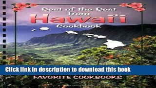 Read Best of the Best from Hawaii: Selected Recipes from Hawaii s Favorite Cookbooks (Best of the