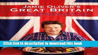 Read Jamie Oliver s Great Britain  PDF Online