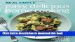 Read Real Simple Easy, Delicious Home Cooking: 250 Recipes for Every Season and Occasion  Ebook Free