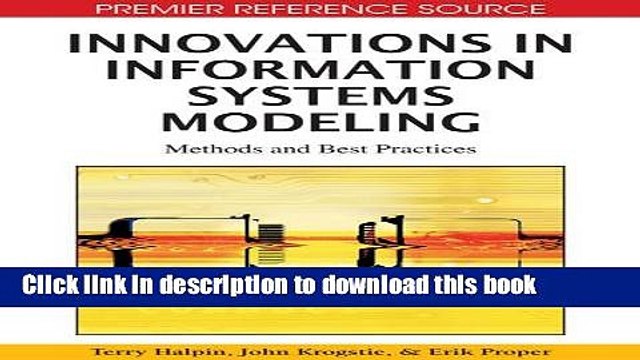 Read Innovations in Information Systems Modeling: Methods and Best Practices (Advances in Database