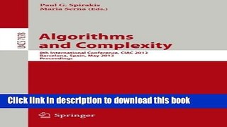 Read Algorithms and Complexity: 8th International Conference, CIAC 2013, Barcelona, Spain, May