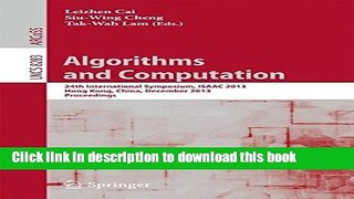 Read Algorithms and Computation: 24th International Symposium, ISAAC 2013, Hong Kong, China,