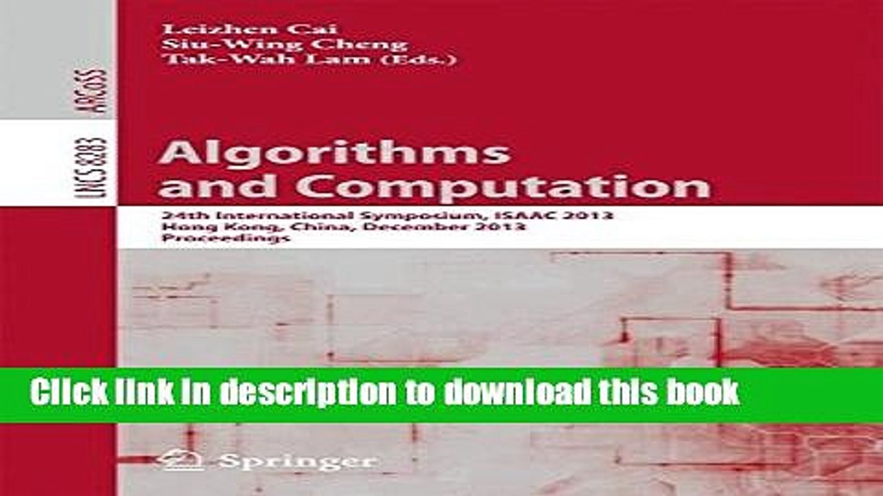 Read Algorithms and Computation: 24th International Symposium, ISAAC 2013, Hong Kong, China,