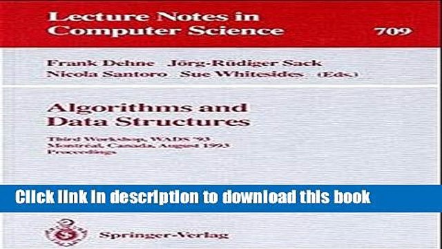 Download Algorithms and Data Structures: Third Workshop, WADS 93, Montreal, Canada, August 11-13,