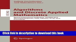 Download Algorithms and Discrete Applied Mathematics: Second International Conference, CALDAM