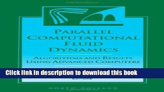 Read Parallel Computational Fluid Dynamics  96: Algorithms and Results Using Advanced Computers