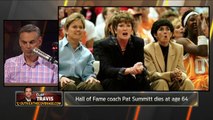 Clay Travis - Pat Summitt is the single greatest college coach - 'The Herd'