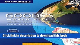 Read Book Goode s World Atlas (22nd Edition) PDF Online
