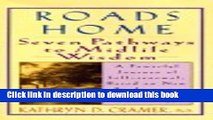 Read Roads Home: Seven Pathways to Midlife Wisdom ebook textbooks