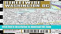 Read Book Streetwise Washington DC Map - Laminated City Center Street Map of Washington, DC E-Book