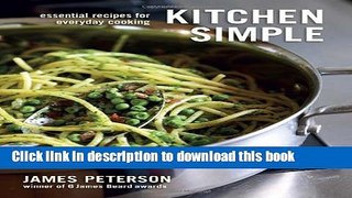 Download Kitchen Simple: Essential Recipes for Everyday Cooking  PDF Online