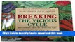 Download Breaking the Vicious Cycle: Intestinal Health Through Diet  Ebook Online
