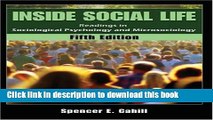 Read Book Inside Social Life: Readings in Sociological Psychology and Microsociology E-Book Free