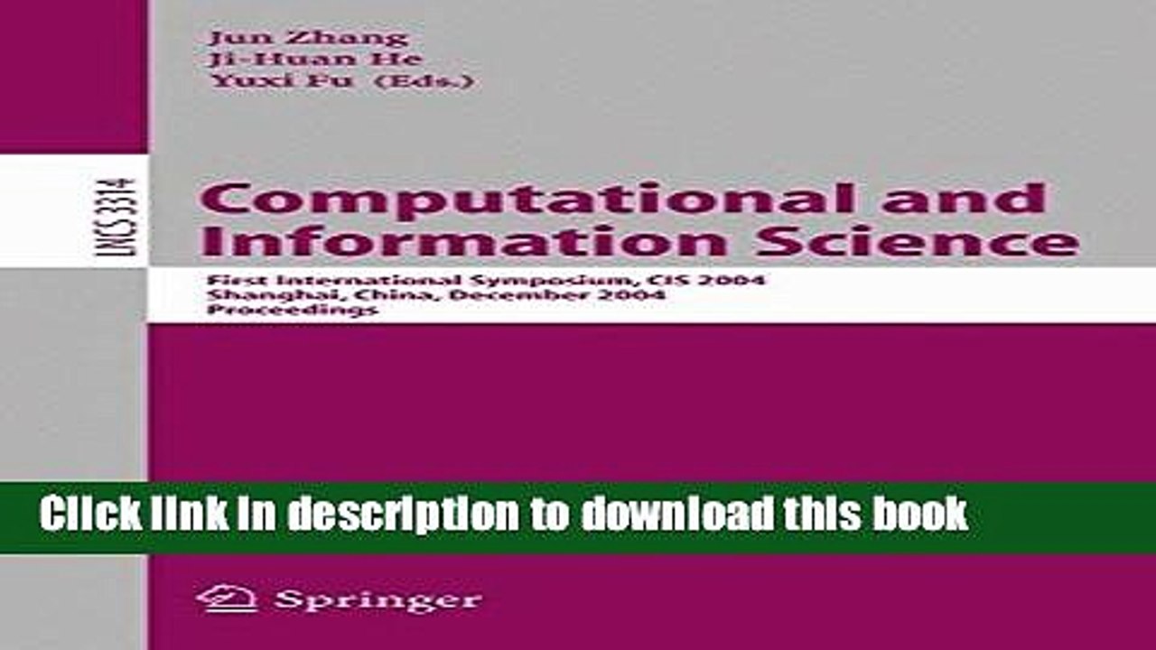 Read Computational and Information Science: First International Symposium, CIS 2004, Shanghai,