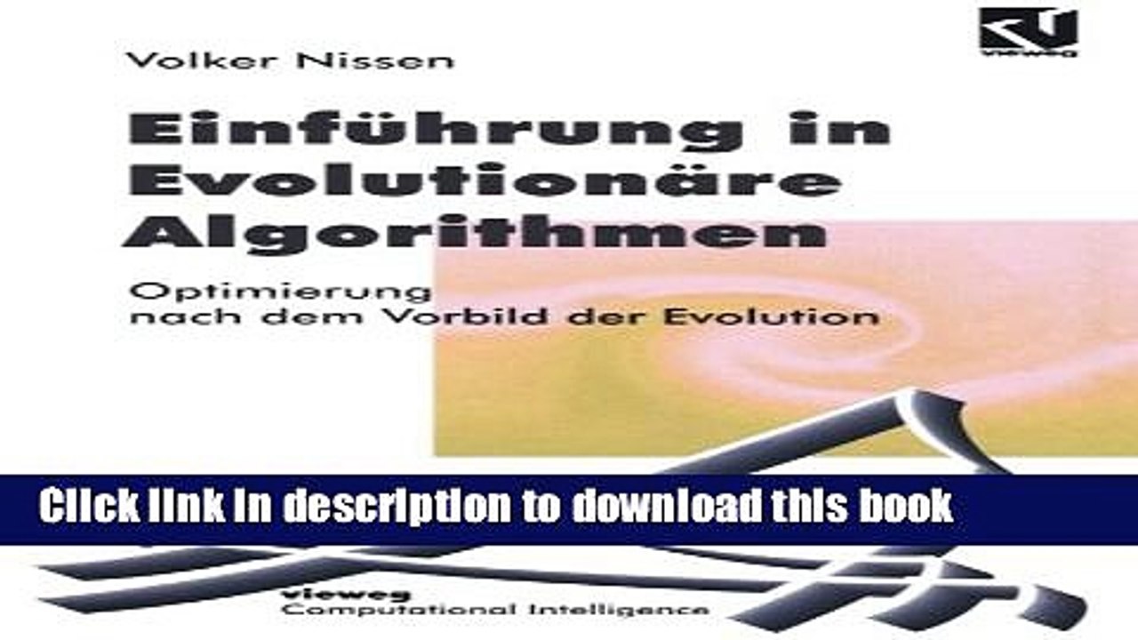 Read EinfÃ¼hrung in EvolutionÃ¤re Algorithmen: Optimierung nach dem Vorbild der Evolution