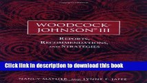 Read Book Woodcock-Johnson III: Reports, Recommendations, and Strategies ebook textbooks