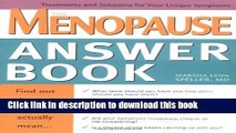 Read The Menopause Answer Book: Practical Answers, Treatments, and Solutions for Your Unique