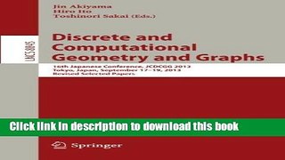 Download Discrete and Computational Geometry and Graphs: 16th Japanese Conference, JCDCGG 2013,