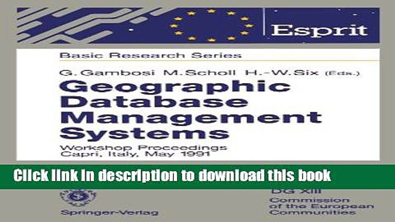 Read Geographic Database Management Systems: Workshop Proceedings Capri, Italy, May 1991 (ESPRIT