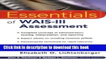 Read Book Essentials of WAIS-III Assessment (Essentials of Psychological Assessment Series) E-Book