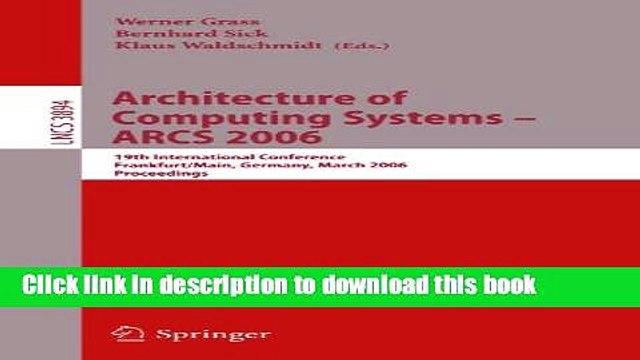 Read Architecture of Computing Systems - ARCS 2006: 19th International Conference, Frankfurt/Main,