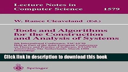 Read Tools and Algorithms for the Construction of Analysis of Systems: 5th International