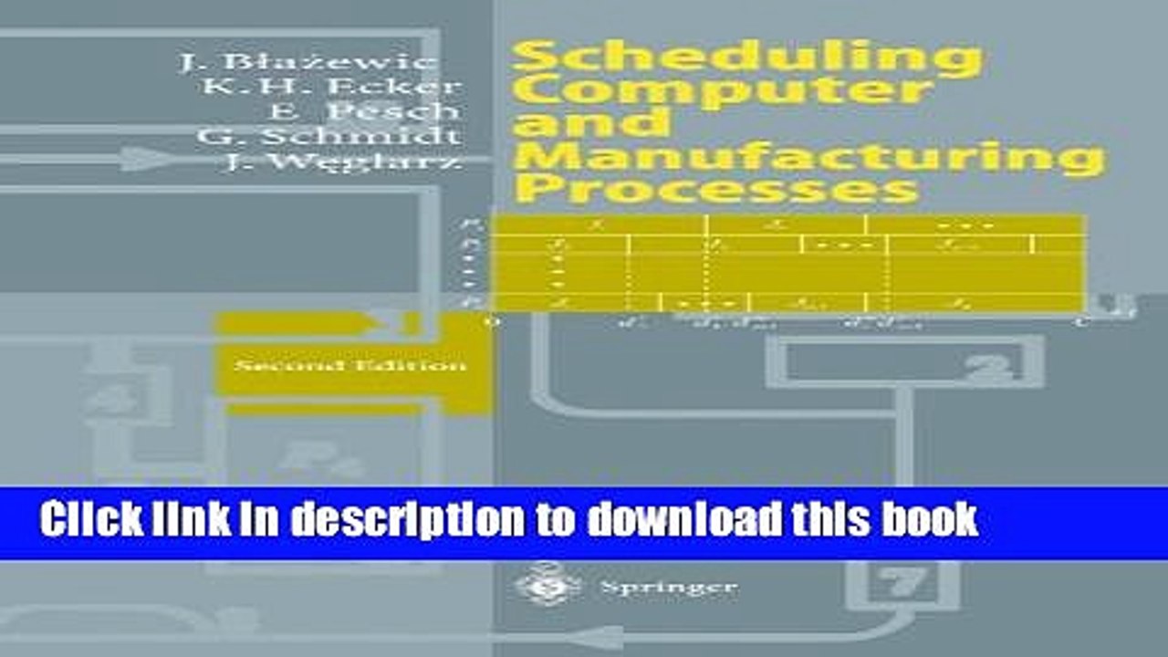 Download Scheduling Computer and Manufacturing Processes  PDF Free